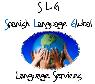 SPANISH LANGUAGE GLOBAL LANGUAGE SERVICES